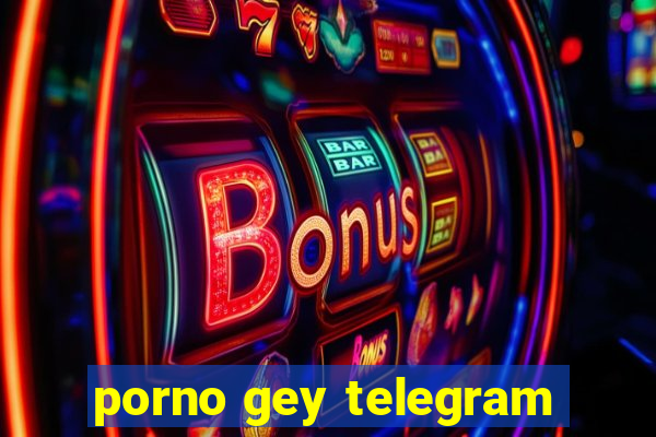 porno gey telegram